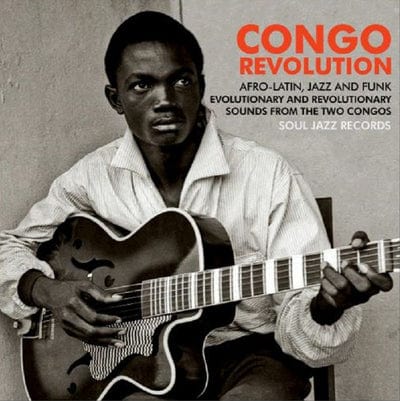 Congo Revolution: Afro-Latin, Jazz and Funk Evolutionary and Revolutionary Sounds - Various Artists [VINYL]