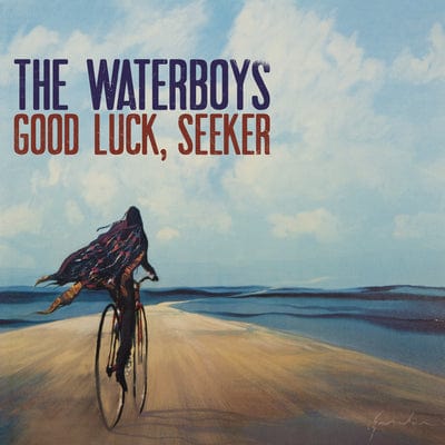 Good Luck, Seeker - The Waterboys [VINYL]