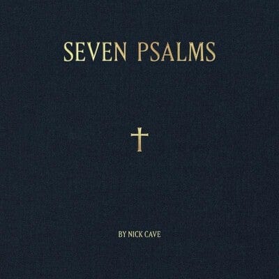 Seven Psalms - Nick Cave [VINYL]