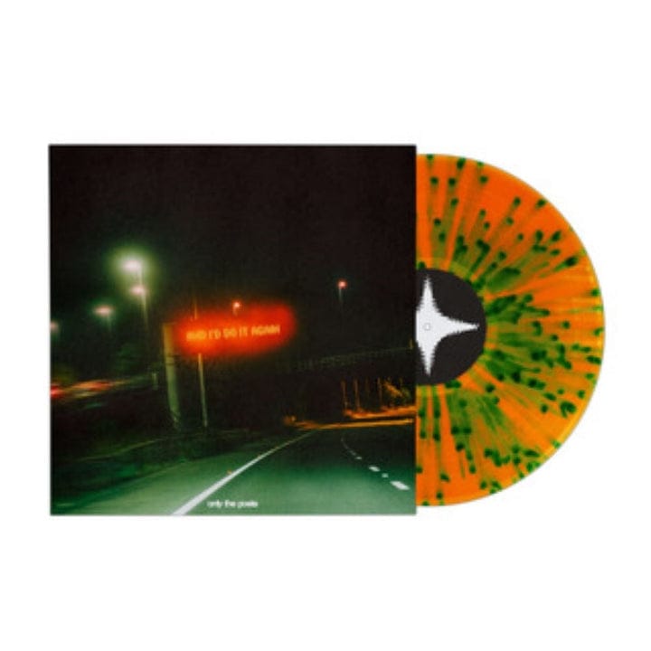 And I'd Do It Again (Indie Exclusive Orange & Green Splatter) - Only The Poets [Colour Vinyl]