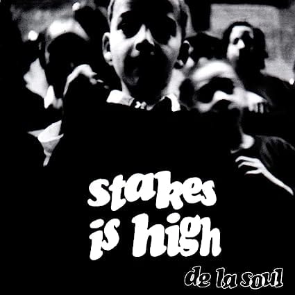 Stakes Is High - De La Soul [Vinyl]