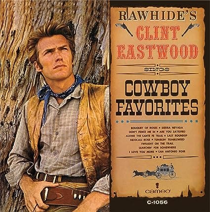 Rawhide's Clint Eastwood Sings Cowboy Favourites - Clint Eastwood [Vinyl]