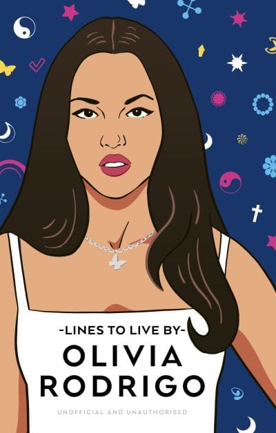Olivia Rodrigo lines to live by [BOOK]