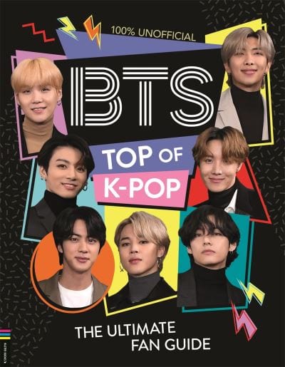 BTS - top of K-pop - Becca Wright [BOOK]