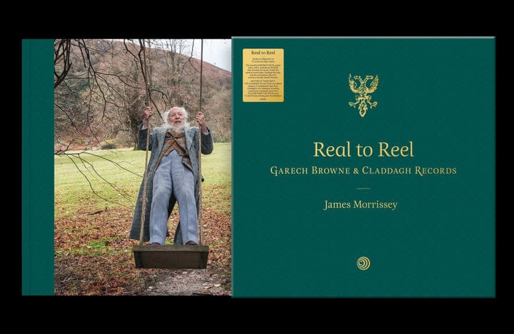 Real to Real: Garech Browne & Claddagh Records - James Morrissey [VINYL]