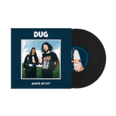 Have At It! - DUG [VINYL]