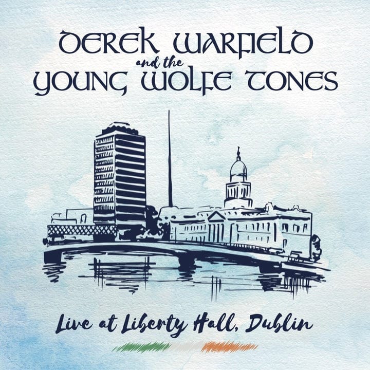 Live At Liberty Hall, Dublin - Derek Warfield & The Young Wolfe Tones [VINYL]