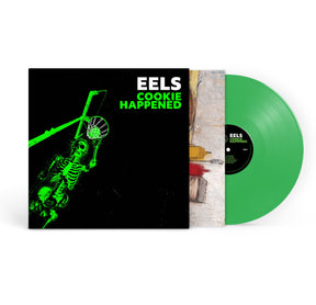 Cookie Happened (Neon Green Edition) - EELS [Colour Vinyl]