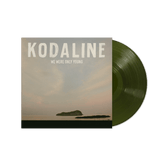 We Were Only Young (Translucent Forest Green Edition) - Kodaline [Colour Vinyl]