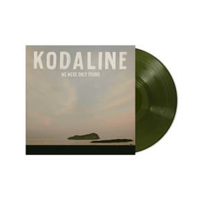 We Were Only Young (Translucent Forest Green Edition) - Kodaline [Colour Vinyl]