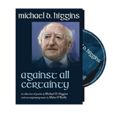 MICHAEL D HIGGINS AGAIINST CD HR [Pre-Order CD]