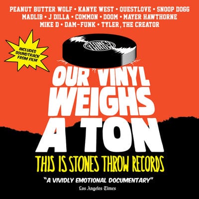 Our Vinyl Weighs a Ton: This Is Stones Throw Records - Jeff Broadway [DVD]