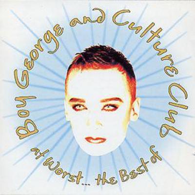 At Worst... The Best of Boy George and Culture Club - Boy George and Culture Club [CD] - Vinyl8