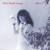 Wave - The Patti Smith Group [CD] - Vinyl8