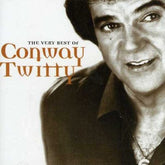 The Very Best Of Conway Twitty - Conway Twitty [CD] - Vinyl8