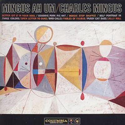 Mingus Ah Um - Charles Mingus [CD]