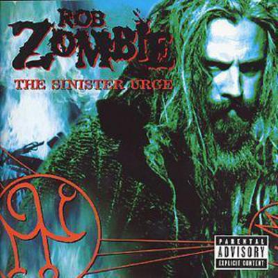 The Sinister Urge - Rob Zombie [CD]