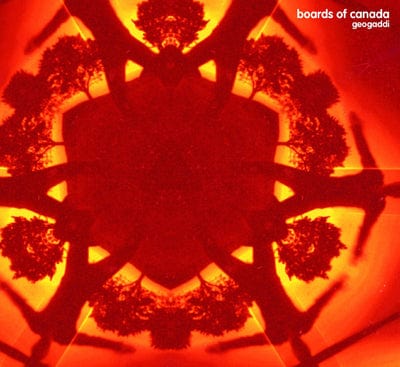 Geogaddi - Boards of Canada [CD]