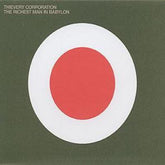 The Richest Man in Babylon - Thievery Corporation [CD]