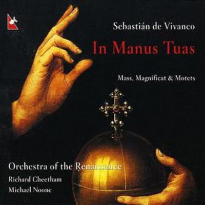 In Manus Tuas (Noone, Orchestra of the Renaissance) - Sebastian de Vivanco [CD] - Vinyl8