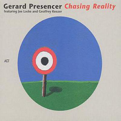 Chasing Reality - Gerard Presencer [CD]