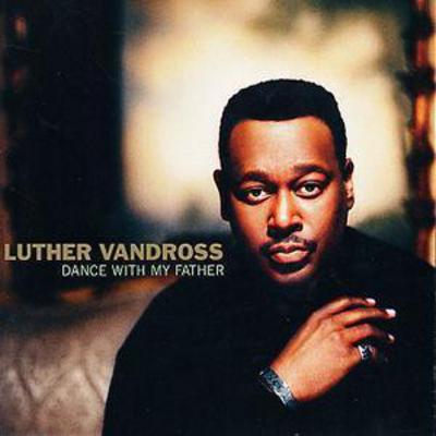 Dance With My Father - Luther Vandross [CD]