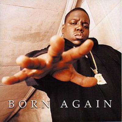 Born Again - The Notorious B.I.G. [CD]