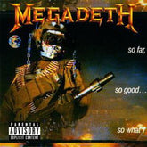 So Far, So Good...so What? - Megadeth [CD] - Vinyl8