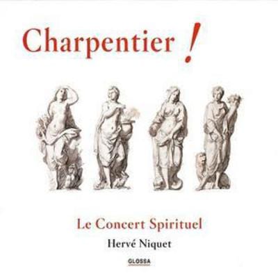 Charpentier! (Niquet, Le Concert Spirituel) - Marc-Antoine Charpentier [CD]