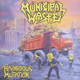 Hazardous Mutation - Municipal Waste [CD] - Vinyl8