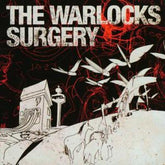 Surgery - The Warlocks [CD]