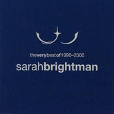 The Very Best of 1990-2000 - Sarah Brightman [CD]