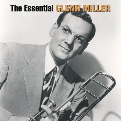 The Essential Glenn Miller - Glenn Miller [CD]