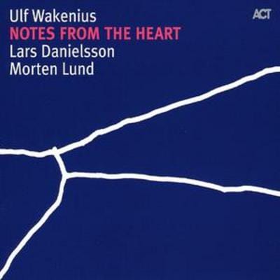 Notes from the Heart - Ulf Wakenius [CD]