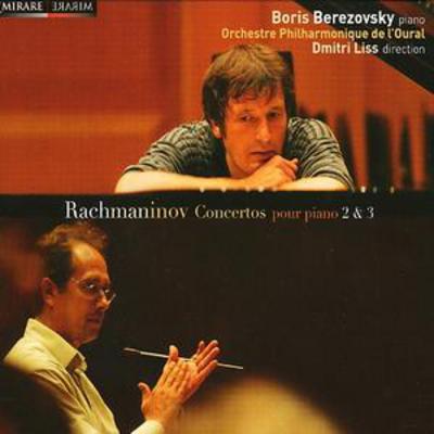 Piano Concertos Nos. 2 and 3 (Liss, Ural Po, Berezovsky) [CD]