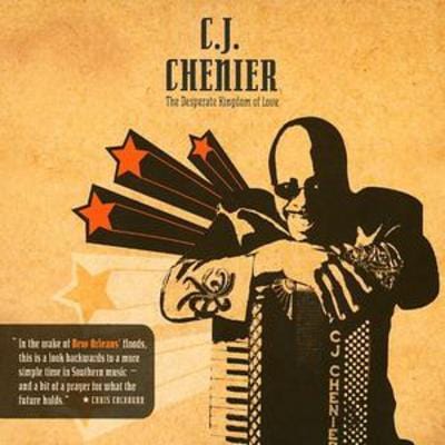 The Desperate Kingdom of Love - C.J. Chenier [CD] - Vinyl8