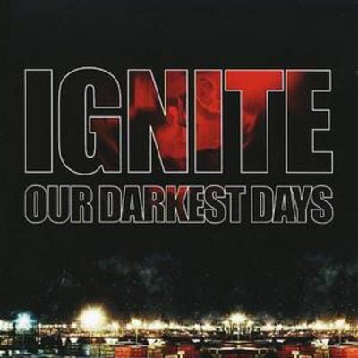 Our Darkest Days - Ignite [CD]