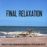 Final Relaxation - The Golding Institute [CD]