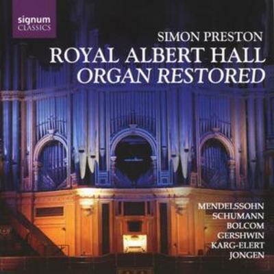 Royal Albert Hall - Organ Restored (Preston) - Various Composers [CD]