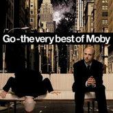 Go - The Very Best of Moby - Moby [CD]