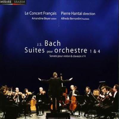 Orchestral Suites 1 and 4 (Hantai, Le Concert Francais) - Johann Sebastian Bach [CD]