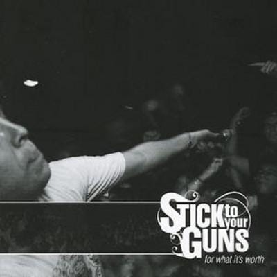 For What It's Worth - Stick to Your Guns [CD] - Vinyl8