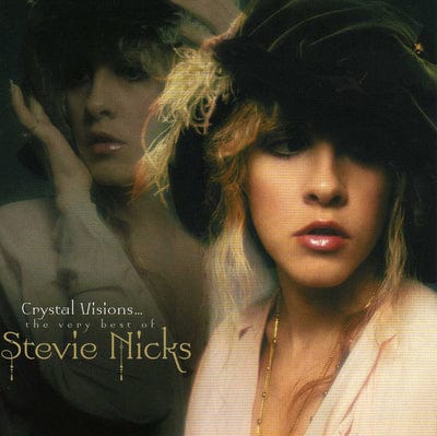 Crystal Visions: The Very Best of Stevie Nicks - Stevie Nicks [CD]