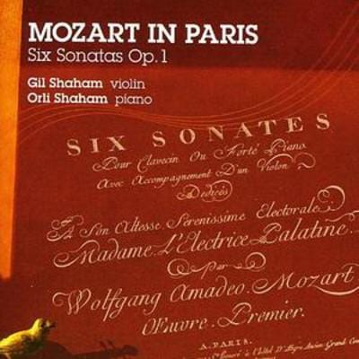 Mozart in Paris - Six Sonatas Op. 1 (Shaham) - Wolfgang Amadeus Mozart [CD]