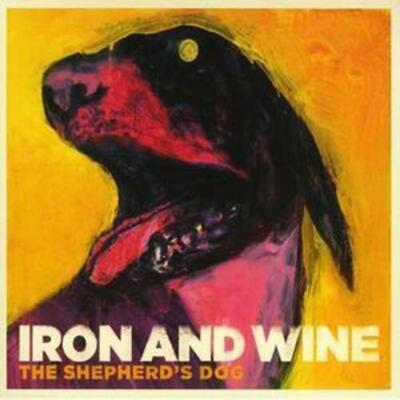 The Shepherd's Dog - Iron and Wine [CD]