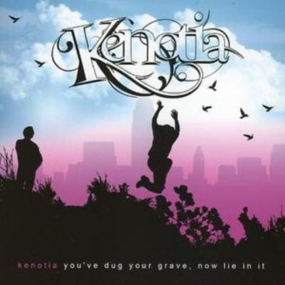 You've Dug Your Grave Now Lie in It - Kenotia [CD] - Vinyl8