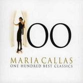 100 Maria Callas: One Hundred Best Classics - Various Composers [CD] - Vinyl8