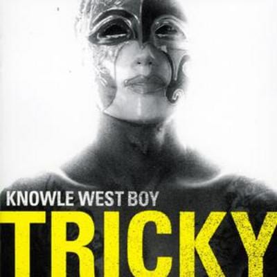 Knowle West Boy - Tricky [CD]