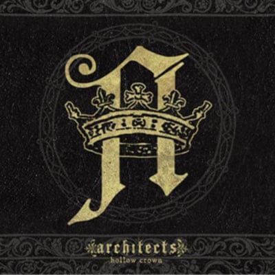 Hollow Crown - Architects [CD]