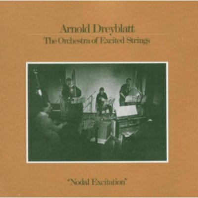 Nodal Excitation - Arnold Dreyblatt [CD]